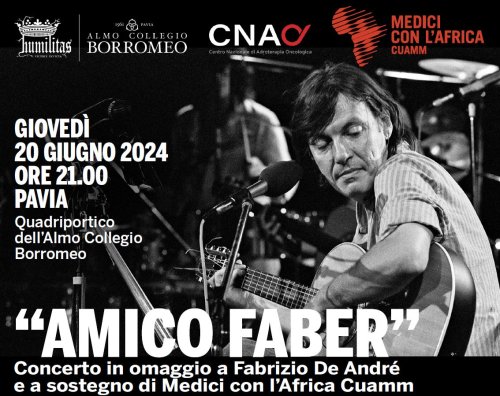 “AMICO FABER”: concerto omaggio a Fabrizio De André a sostegno di CUAMM Medici con l'Africa.