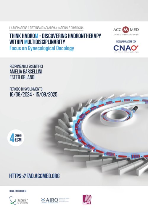 Discovering Hadrontherapy within multidisciplinary. Focus on Gynecological Oncology