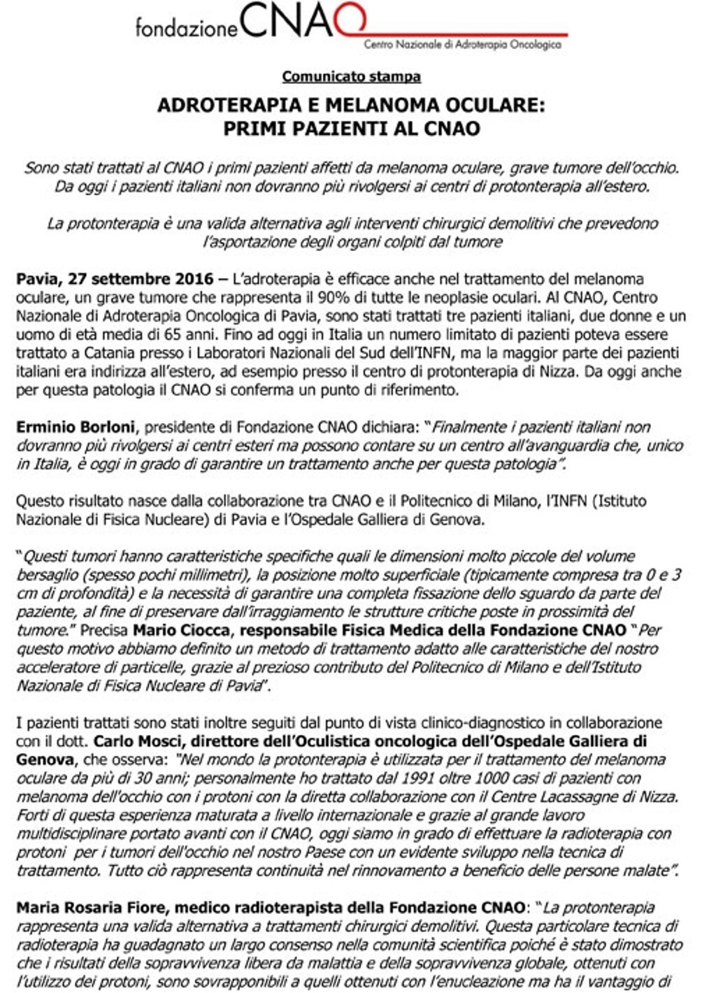 Procedura aperta per l’affidamento triennale del servizio di vigilanza da effettuarsi per il Centro Nazionale di Adroterapia Oncologica (CNAO) di Pavia
